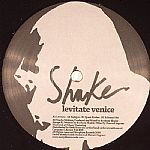 Shake - Levitate Venice - Vinyl Record 12" image 1