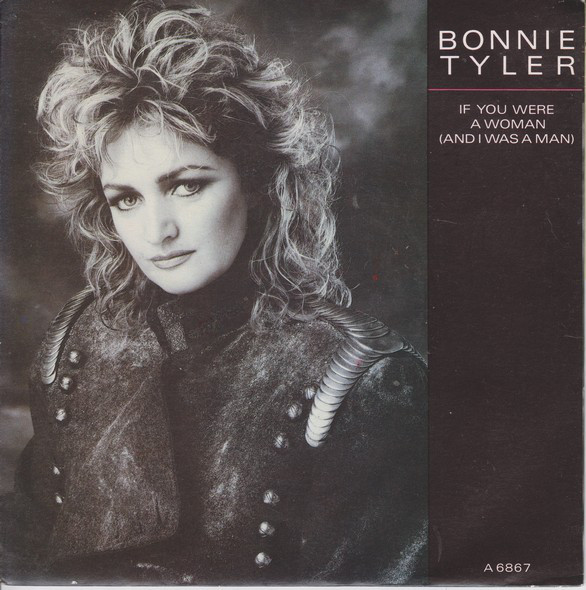Bonnie Tyler - If You Were A Woman (And I Was A Man) - Used Vinyl Record image 1