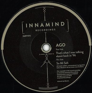 Ago - So Mi Seh / That's What I Was Talking About Back In '96 - Vinyl image 1
