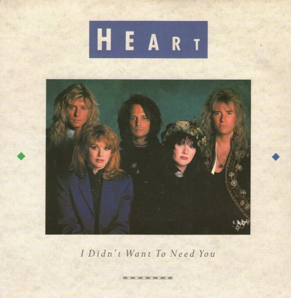 Heart - I Didn't Want To Need You - Used Vinyl Record 7" image 1