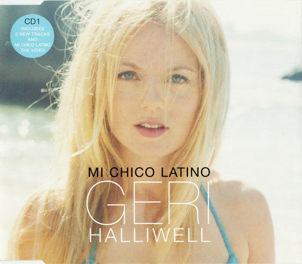 Geri Halliwell - Mi Chico Latino - Used CD image 1