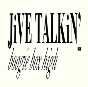 Boogie Box High - Jive Talkin' - Used Vinyl Record 7" image 1