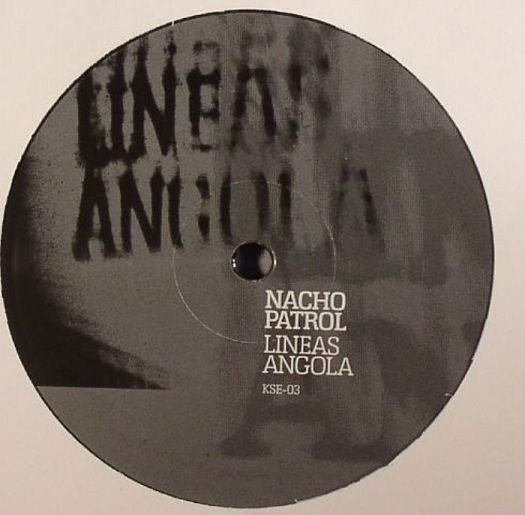 Nacho Patrol - Lineas Angola - Vinyl Record 12" image 1