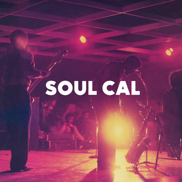 Various - Soul Cal: Disco & Modern Soul Masterpieces 1971-1982 - Used image 1