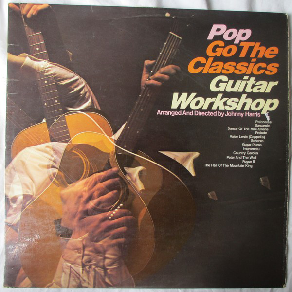 Guitar Workshop - Pop Go The Classics - Used Vinyl Record image 1