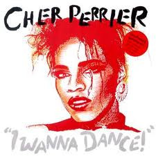 Cher Perrier - I Wanna Dance - Used Vinyl Record 7" image 1
