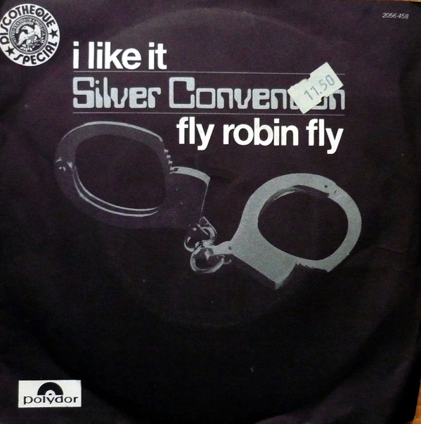 Silver Convention - I Like It / Fly Robin Fly - Used Vinyl Record 7" image 1