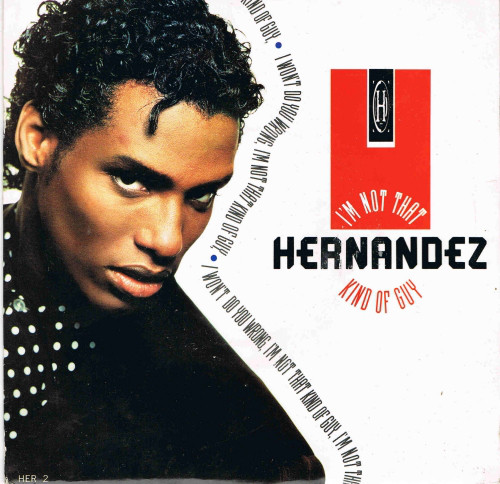 Wayne Hernandez - I'm Not That Kind Of Guy - Used Vinyl Record 7" image 1