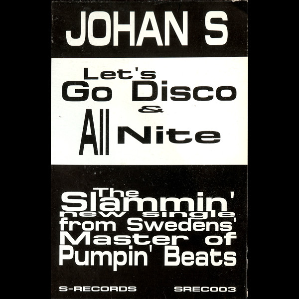 Johan S. - All Nite / Let's Go Disco - Used Vinyl Record 12" image 1