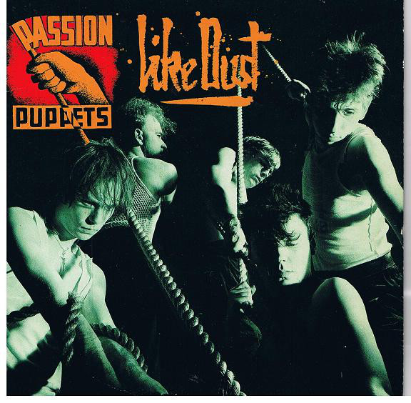 Passion Puppets - Like Dust - Used Vinyl Record 7" image 1