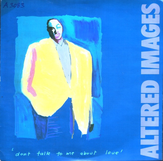 Altered Images - Don't Talk To Me About Love - Used Vinyl Record 7" image 1