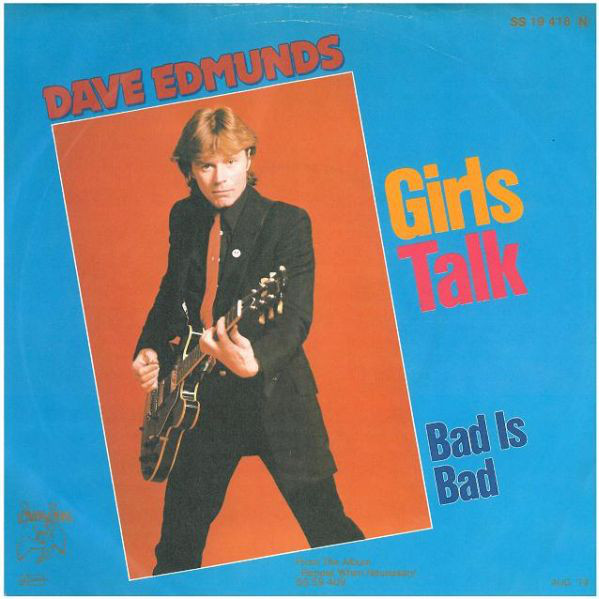 Dave Edmunds - Girls Talk - Used Vinyl Record 7" image 1