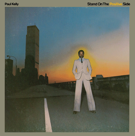 Paul Kelly - Stand On The Positive Side - Used Vinyl Record image 1