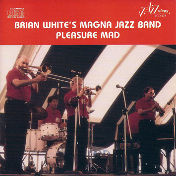 Brian White And The - Pleasure Mad - Used CD image 1