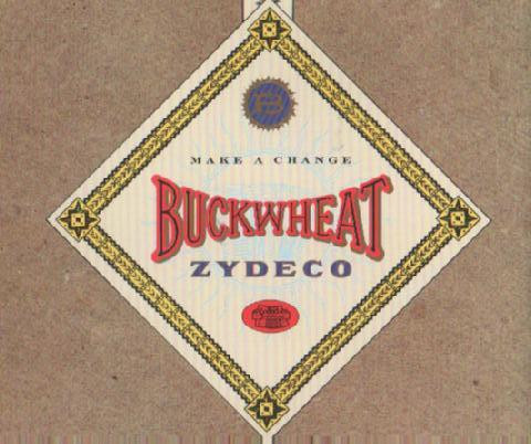 Buckwheat Zydeco - Make A Chance - Used CD image 1