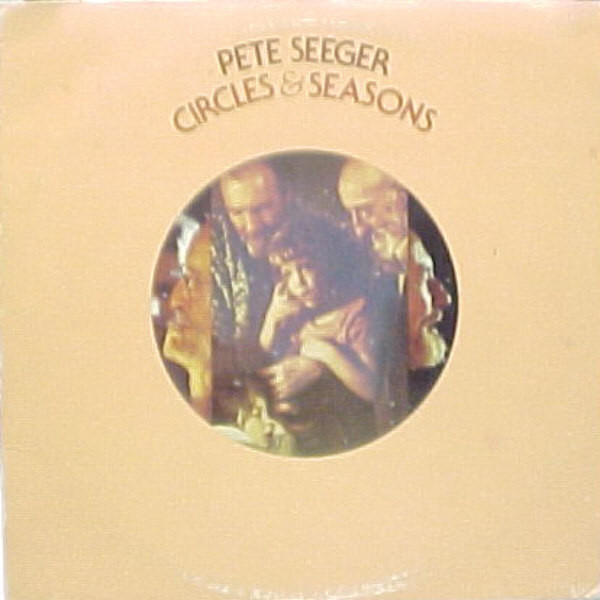 Pete Seeger - Circles & Seasons - Used Vinyl Record image 1