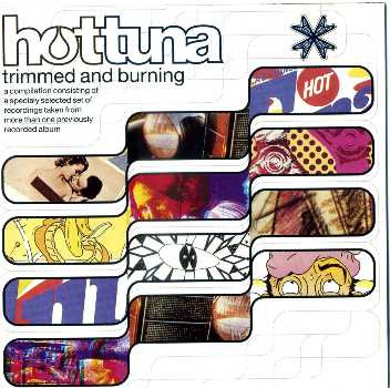 Hot Tuna - Trimmed And Burning - Used CD image 1