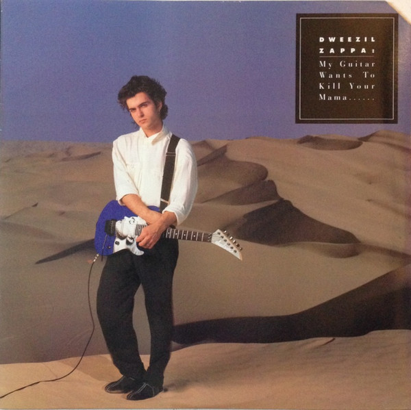 Dweezil Zappa - My Guitar Wants To Kill Your Mama... - Used Vinyl Recor image 1