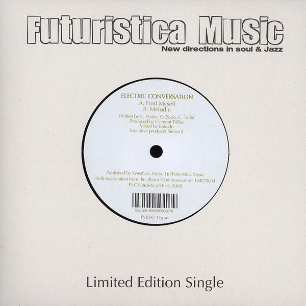 Electric Conversatio - Find Myself / Melodie - Vinyl Record 7" image 1