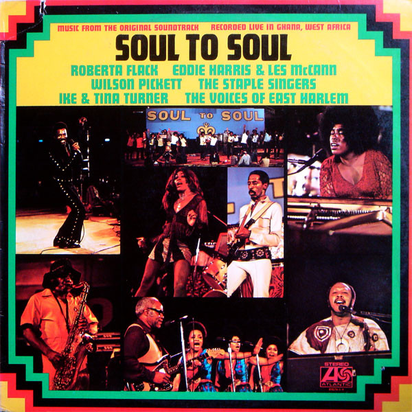 Various - Soul To Soul (Music From The Original Soundtrack - Recorded image 1