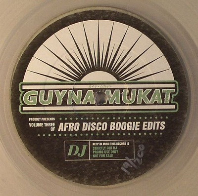 Guynamukat - Afro Disco Boogie Edits Volume 3: Special Editio image 1