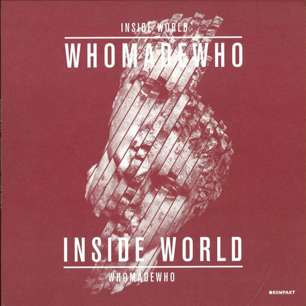 WhoMadeWho - Inside World - Vinyl Record 7" image 1