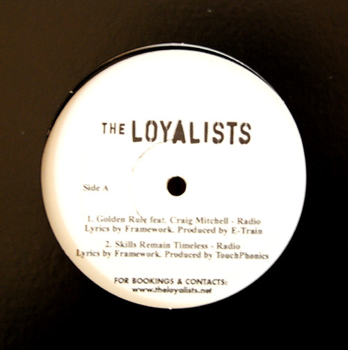 Loyalists - Golden Rule / Skills Remain Timeless / Perceptions Fist - image 1