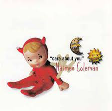 Naimee Coleman - Care About You - Used CD image 1