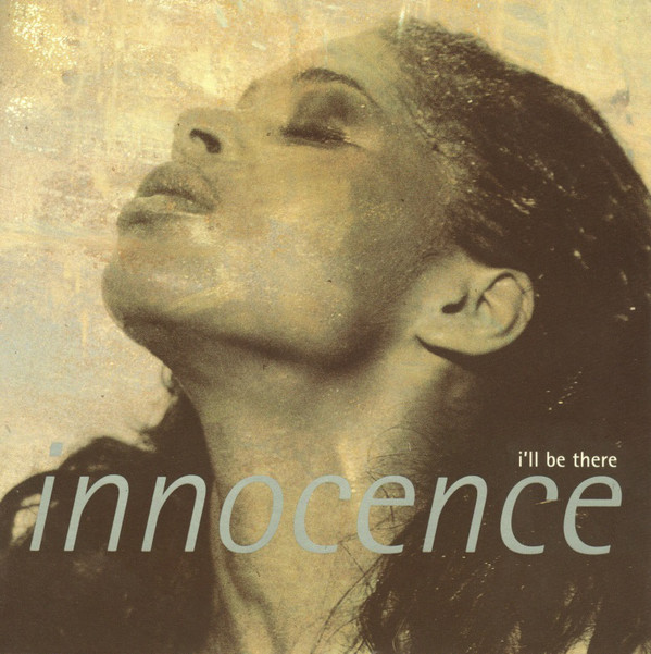 Innocence - I'll Be There - Used Vinyl Record 7" image 1