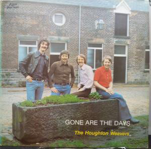 Houghton Weavers - Gone Are The Days - Used Vinyl Record image 1