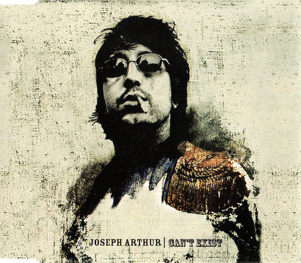 Joseph Arthur - Can't Exist - Used CD image 1