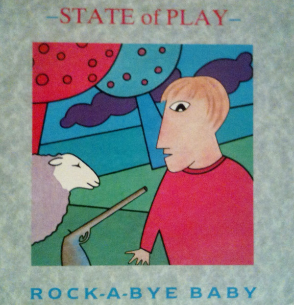 State Of Play - Rock-A-Bye Baby - Used Vinyl Record 7" image 1