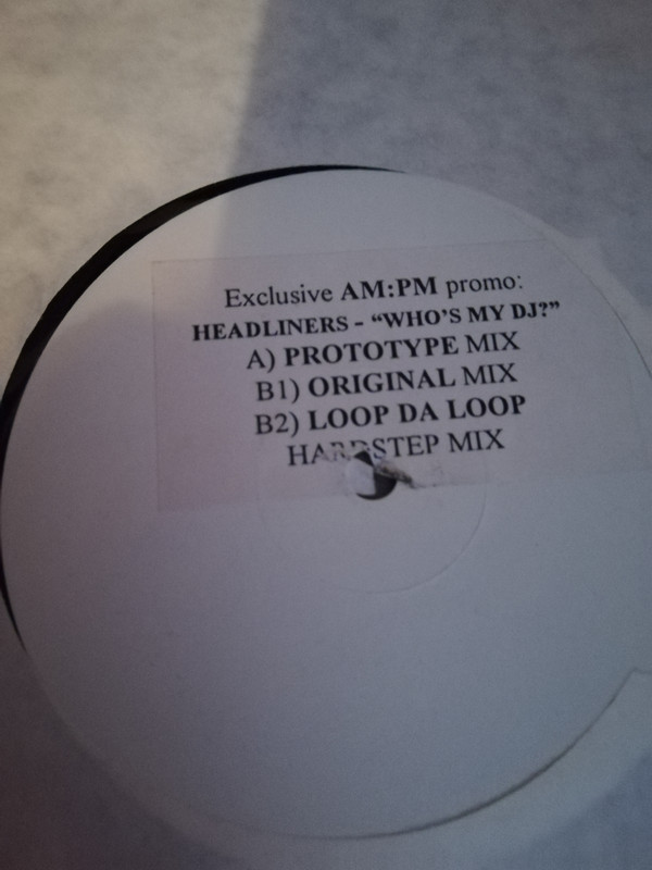 Headliners - Who's My DJ? - Used Vinyl Record Promo image 1