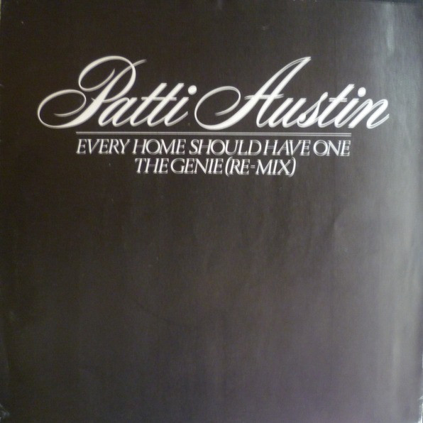 Patti Austin - Every Home Should Have One / The Genie (Re-Mix) - Used image 1