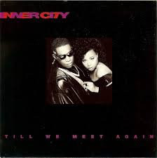 Inner City - Till We Meet Again - Used Vinyl Record 7" image 1