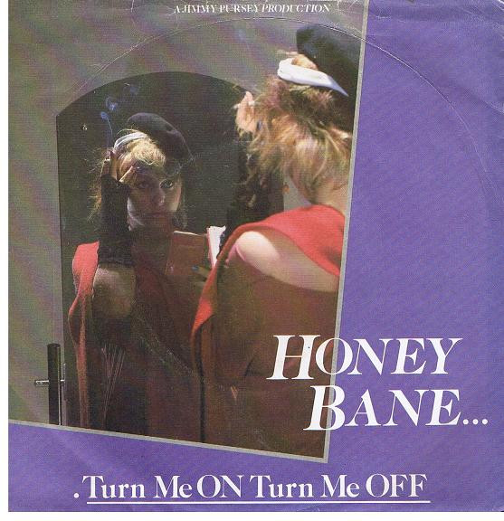 Honey Bane - Turn Me On Turn Me Off - Used Vinyl Record 7" image 1