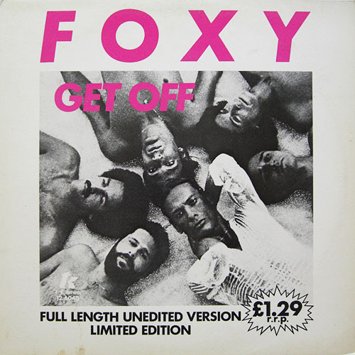 Foxy - Get Off (Full Length Unedited Version) - Used Vinyl Record 12" image 1