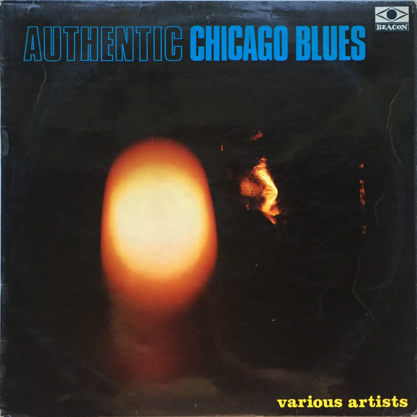 Various - Authentic Chicago Blues - Used Vinyl Record image 1