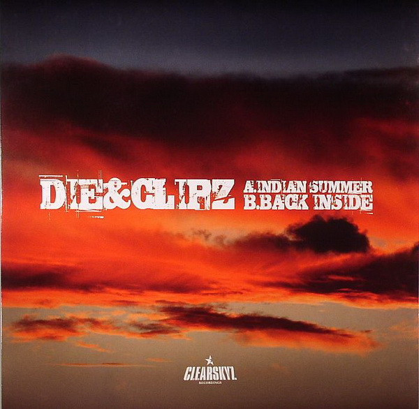 Die & Clipz - Indian Summer / Back Inside - Vinyl Record 12" image 1