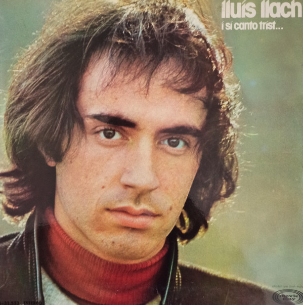 Lluis Llach - I Si Canto Trist... - Used Vinyl Record image 1