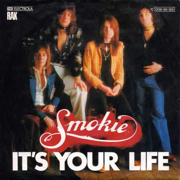 Smokie - It's Your Life - Used Vinyl Record 7" image 1
