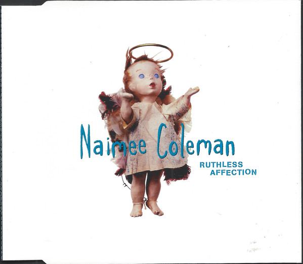 Naimee Coleman - Ruthless Affection - Used CD image 1