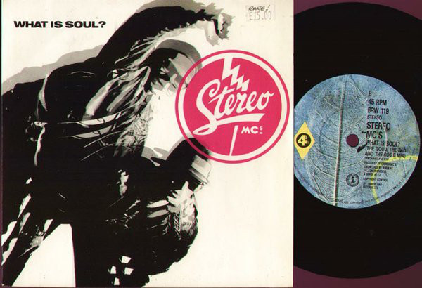 Stereo MC's - What Is Soul? - Used Vinyl Record 7" image 1