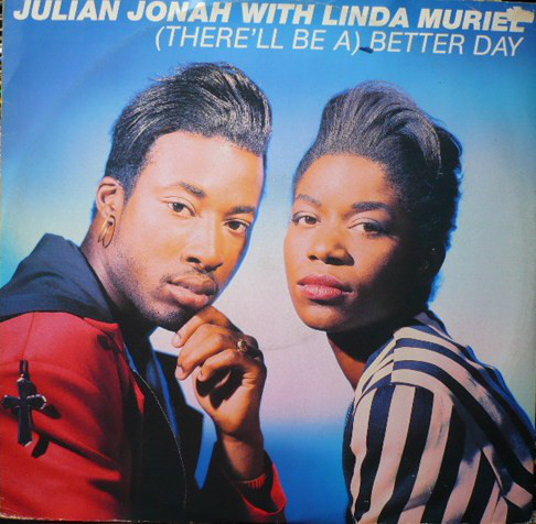 Julian Jonah - (There'll Be A) Better Day - Used Vinyl Record 12" image 1