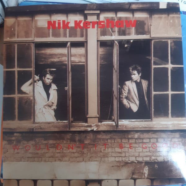 Nik Kershaw - Wouldn't It Be Good - Used Vinyl Record 7" image 1