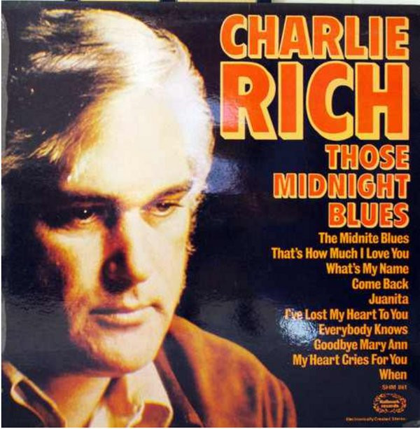 Charlie Rich - Those Midnight Blues - Used Vinyl Record image 1