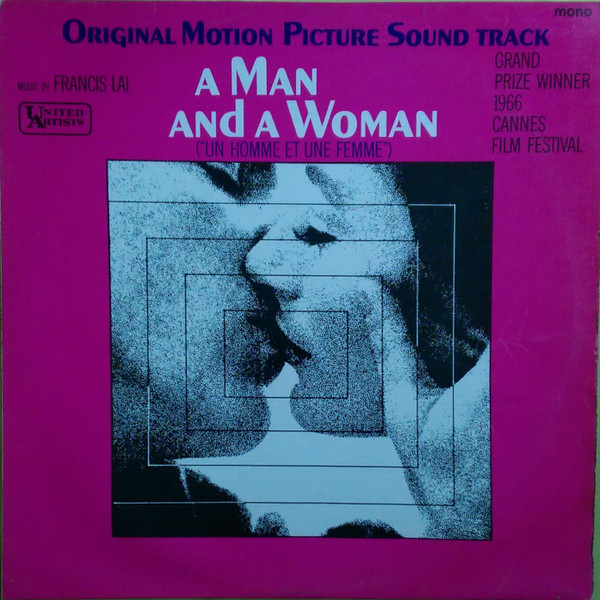 Francis Lai - A Man And A Woman (Original Motion Picture Soundtrack) - image 1