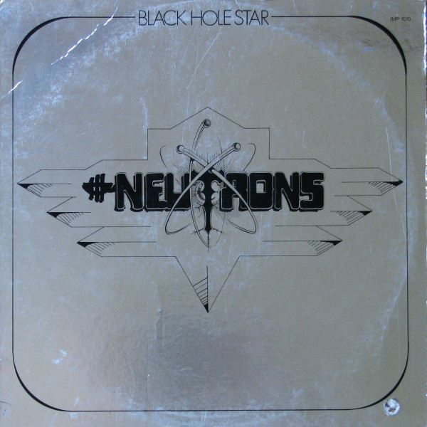 Neutrons - Black Hole Star - Used Vinyl Record image 1
