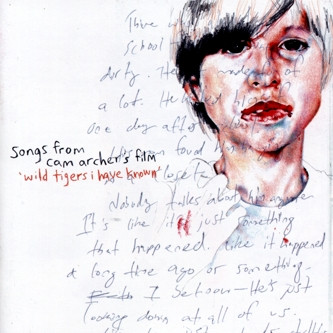 Various - Songs From Cam Archer's Film 'Wild Tigers I Have Known' - CD image 1