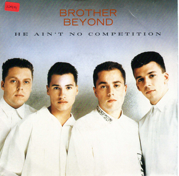 Brother Beyond - He Ain't No Competition - Used Vinyl Record 7" image 1